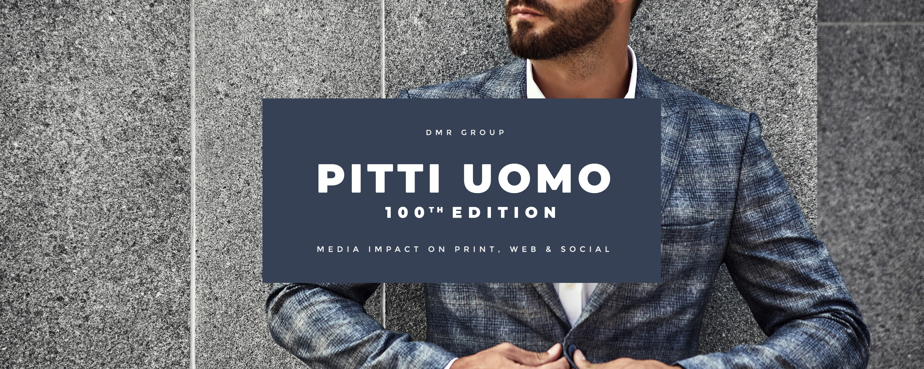 Pitti Uomo 100th Edition